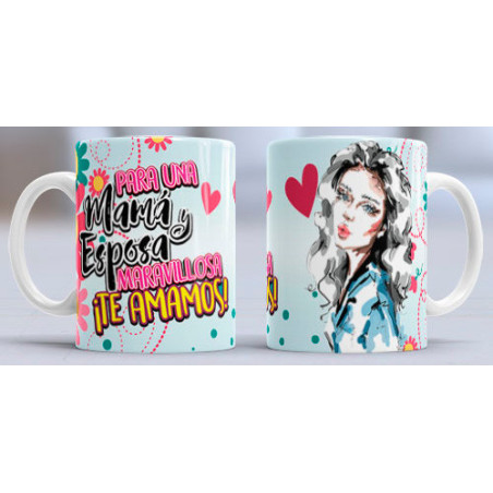 Taza sublimada día de la Madre, Para una maám. esposa maravillosa