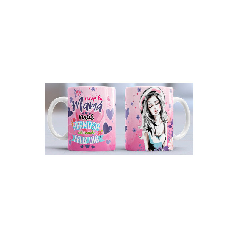 Taza sublimada día de la Madre, Mamá la más hermosa Taza sublimada día de la Madre, Mamá la más hermosa