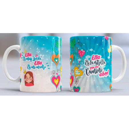 Taza sublimada día de la Madre, Ella es la estrella de mi camino