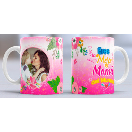 Taza sublimada día de la Madre, Eres la mejor mamá con foto